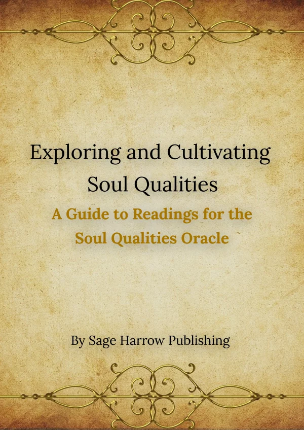 A Guide for the Soul Qualities Oracle